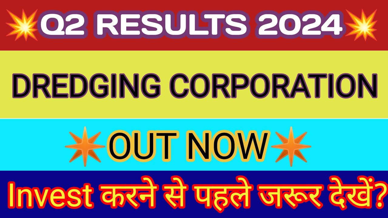 Dredging Corporation Q2 Results 2023 🔴 Dredging Corporation results 🔴 Dredging Corporation of India