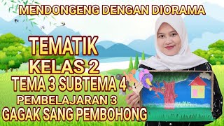 MATERI TEMATIK KELAS 2 TEMA 3 SUBTEMA 4 PEMBELAJARAN 3 GAGAK SANG PEMBOHONG