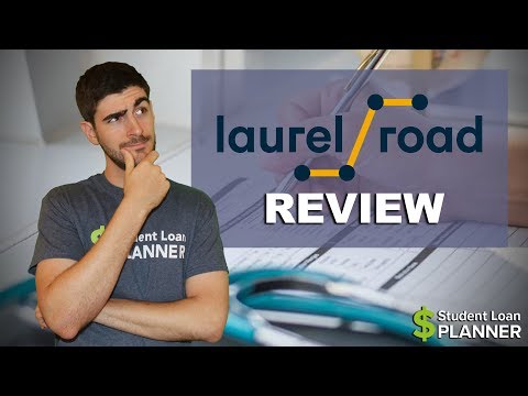 Laurel Road Review: Specializing in Medical Professionals | Student Loan Planner