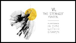 PLAYGROUNDED - The Stranger, pt.1: Funeral