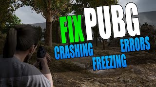 FIX PUBG Battlegrounds Crashing Freezing & Errors On PC