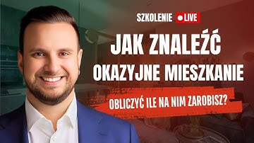 Szkolenie online: Jak znaleźć okazyjne mieszkanie i obliczyć ile na nim zarobisz?