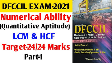 DFCCIL Numerical Ability | Maths For DFCCIL Exam |Quantitative Aptitude For DFCCIL Exam | LCM & HCF