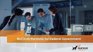 RUCKUS Portfolio for Federal Government