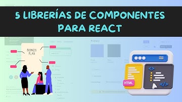 🚀 5 Librerías de componentes para React JS 🚀