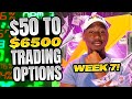 52 Week Options Trading Challenge: Week 7