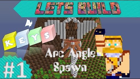 Minecraft Lets Build! 4 keys Adventure map #1 :Arc Angle Spawn