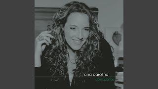 Video thumbnail of "Ana Carolina - Então Vá Se Perder"