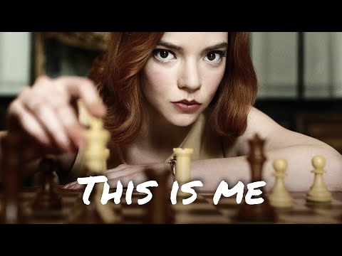 This is me - Beth Harmon (The Queen's Gambit Edit - Lyric Video)