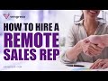 How to Hire a Remote or Virtual Selling Sales Rep - Sales Panel Interview Process
