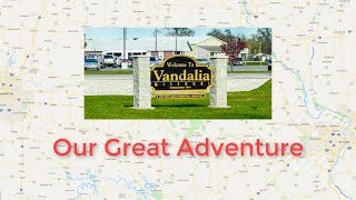 Our Vandalia Adventure