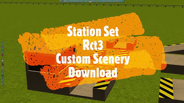 RollerCoaster Tycoon 3 Custom Scenery Download STATION SET Rct3 Custom Content