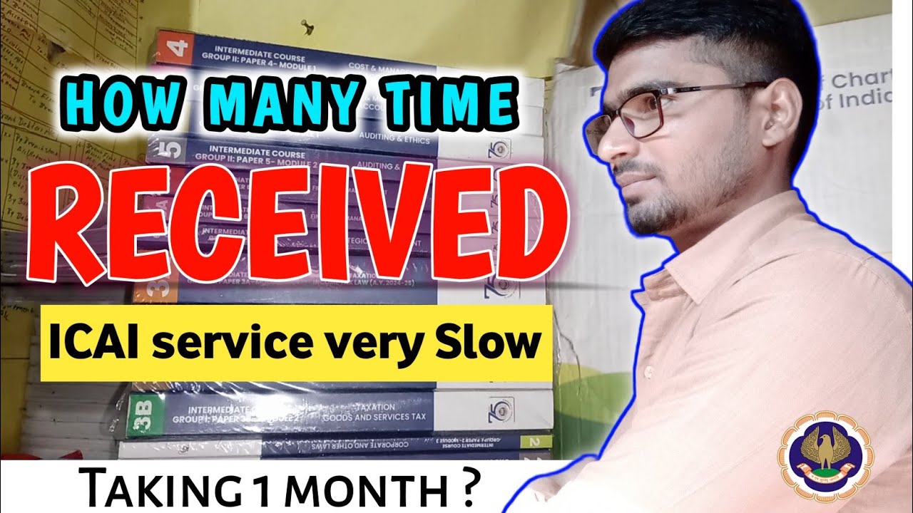 How much time taken for delivery of CA Books | ICAI Service Very Slow?