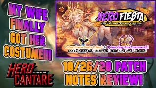 MY WIFE FINALLY GOT HER COSTUME | 10/26/20 PATCH NOTES REVIEW | HERO CANTARE