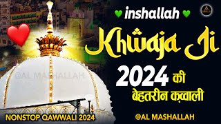 Top No 1 KHWAJA JI  | Khwaja Garib Nawaz Qawwali | Ajmer Dargah New Qawwali | Super Hit Qawwali 2024