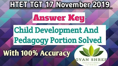 HTET TGT Level-2 17 November 2019 Answer Key| Child Development And Pedagogy Portion Solved