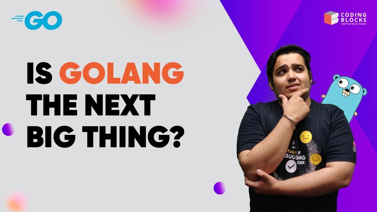 Is Golang The Next Big Thing | Kartik Sapra Will Reveal The Secrets🤩