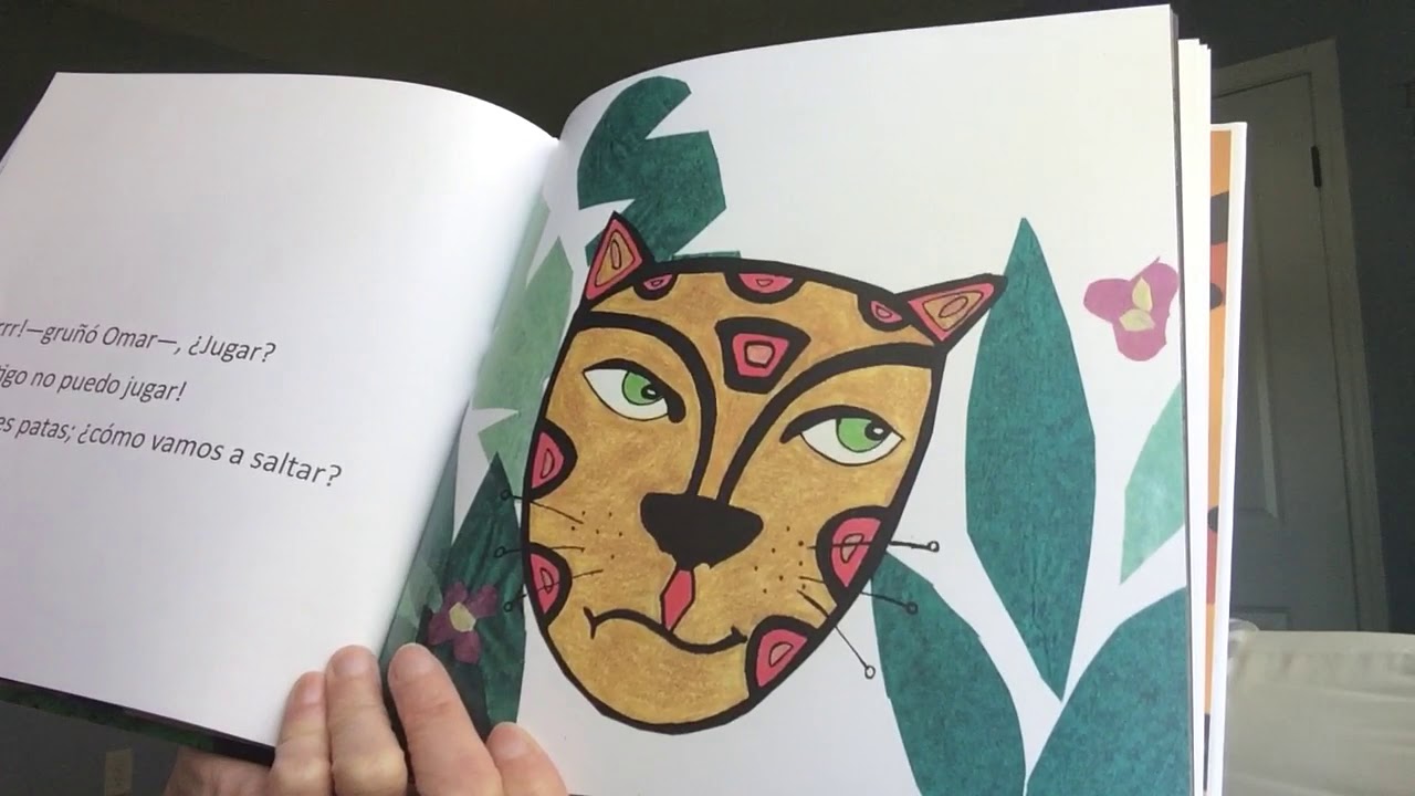 Cuentacuento presenta Omar, el Jaguar (in Spanish and English) YouTube