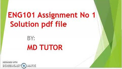 ENG101 Assignment No 1 Solution Spring 2020