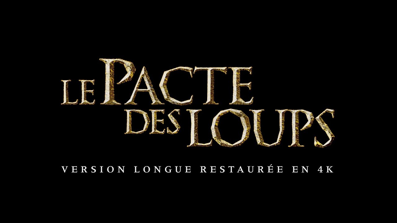 Le Pacte des loups (2001) - Bande annonce version longue restaurée HD