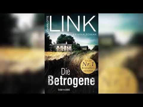 Die Betrogene Die Kate Linville Reihe by Charlotte Link Krimis Hörbuch