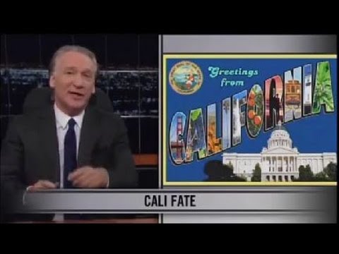 Bill Maher New Rules - California is leading by example