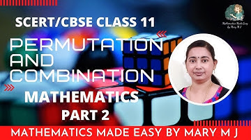 Class 11 | Permutation & Combination | Ms. Mary M J - Part 2