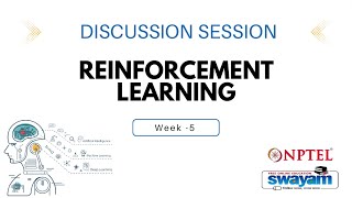 Live session for the NPTEL Course on Reinforcement Learning 2023 - (Week 5)
