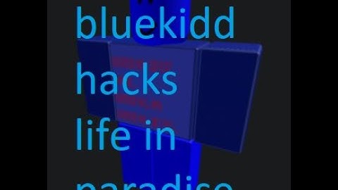 Bluekidd STRIKES Life In Paradise