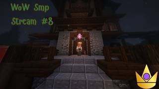 Stream #8 | WoWSMP