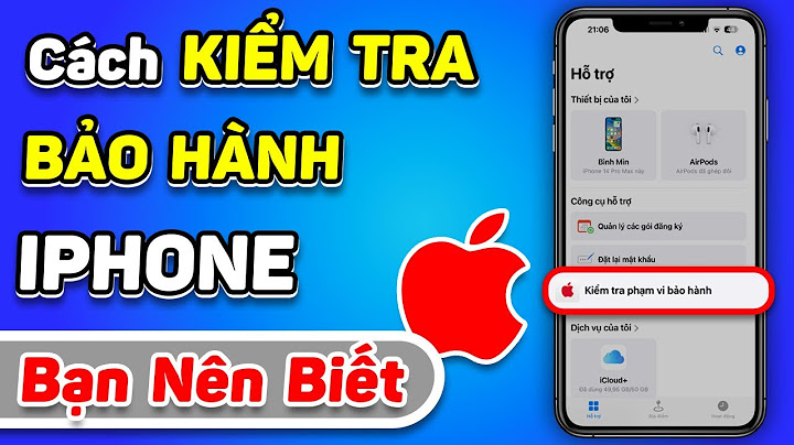 Hướng dẫn kiểm tra bảo hành của iphone năm 2024