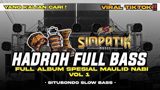 Download Lagu HADROH FULL BASS (VOL 1) FULL ALBUM SPESIAL MAULID NABI KOPLO STYLE SIMPATIK | ENAK BUAT CEK SOUND! MP3 Download Lagu HADROH FULL BASS (VOL 1) FULL ALBUM SPESIAL MAULID NABI KOPLO STYLE SIMPATIK | ENAK BUAT CEK SOUND! MP3