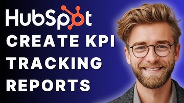How to Create HubSpot KPI Tracking Reports in 2025 [HubSpot CRM Tutorial]