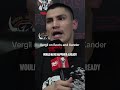 Vergil Ortiz talks about Jaron Ennis and Xander Zayas #ringmagazine #boxing #fyp #noboxingnolife