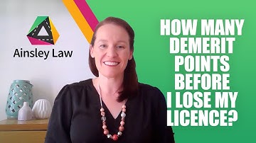 How Many Demerit Points Before I Lose My Licence? | Ainsley Law