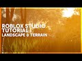 Advanced Roblox Studio Tutorial | Creating Showcase Level Terrain/Landscape