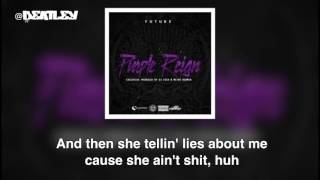 Future - Wicked (lyrics)