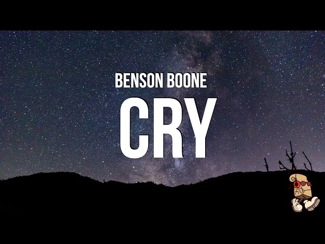 Benson Boone - Cry (Lyrics) class=