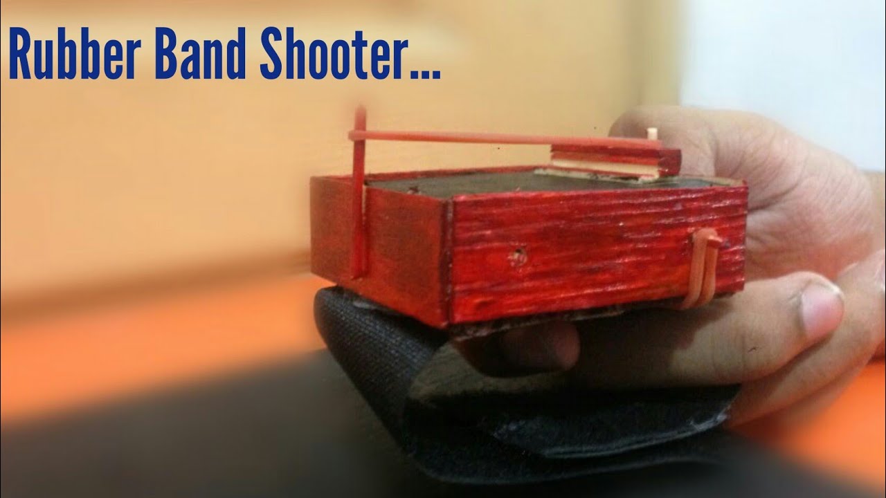 How to make a Rubber Band Shooter YouTube