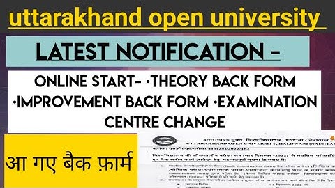 back exam form dec.2022 uttarakhand open university| assignment back improvement back form uou