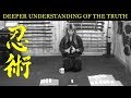 How To Study For Deeper Understanding & Truth In The Ninja Martial Arts | Ninjutsu, Ninpo, Taijutsu