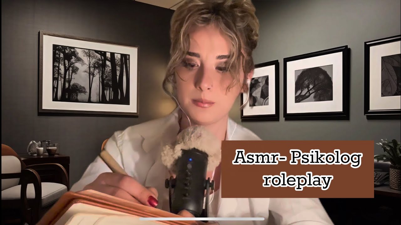 ASMR-Psikolog Roleplay 👩‍⚕️📝💤😴