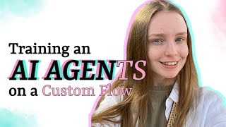 Training an AI Agent on a Custom Flow