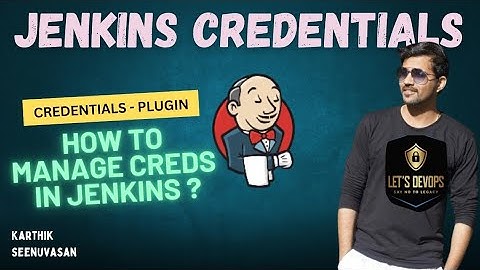 Manage Jenkins Secrets via CREDENTIALS Plugin | EP - 03 | Jenkins Series | Integrate GitHub -Jenkins
