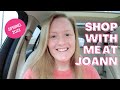 SHOP WITH ME: JOANN Spring 2021