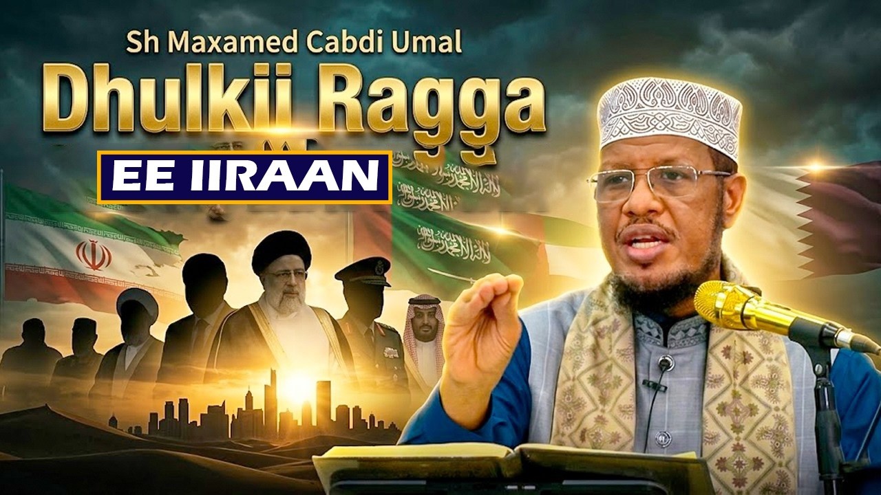 faarisiyiinta ( iiraan ) waa rag adag oon loo geli karin || Sheikh Maxamed Umal