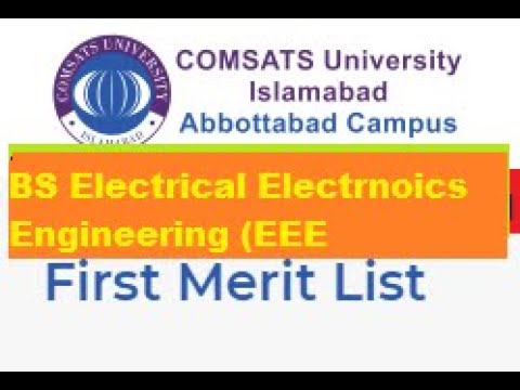BS Electrical Electrnoics Engineering (EEE) Merit List COMSATS University Islamabad, Abbottabad
