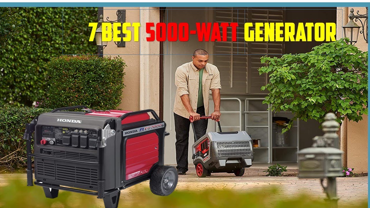 Top 7 Best 5000Watt Generator 2024 Best 5000Watt Generators to buy