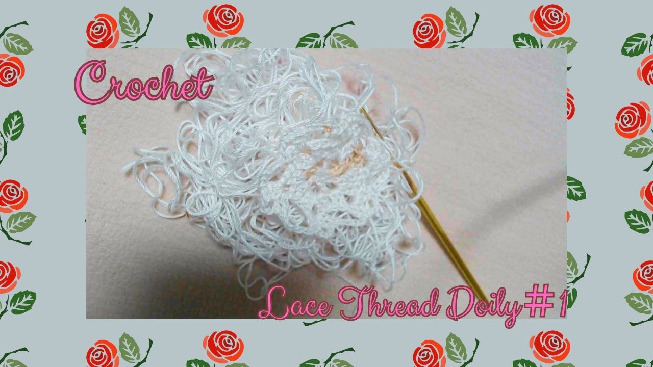 Let's Crochet a Doily with Vintage Lace Thread＃1 - YouTube