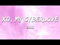CHUU XO My Cyberlove Lyrics